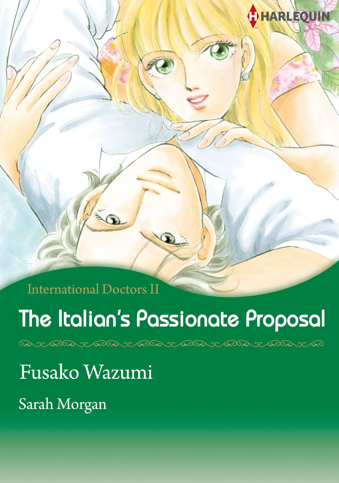 The Italian's Passionate Proposal: Harlequin comics