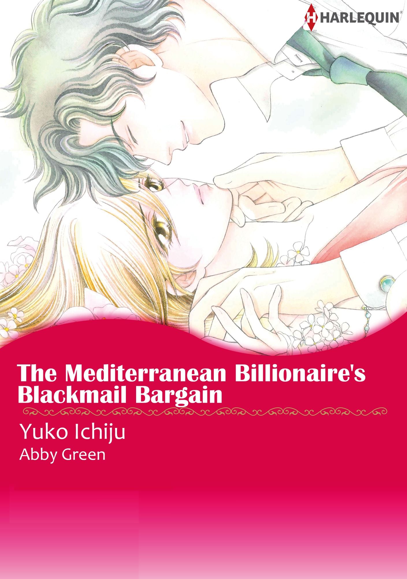 The Mediterranean Billionaire's Blackmail Bargain: Harlequin comics