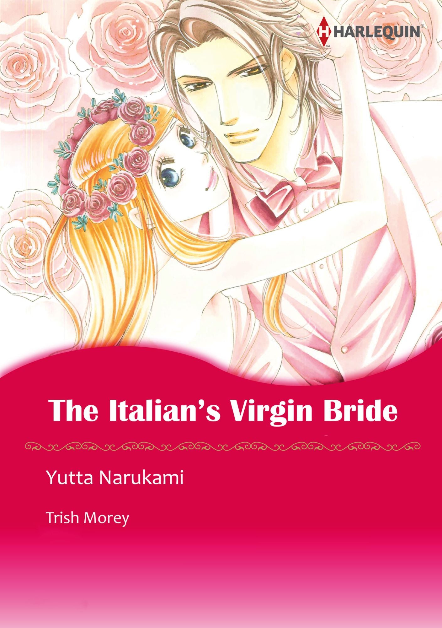 The Italian's Virgin Bride: Harlequin comics