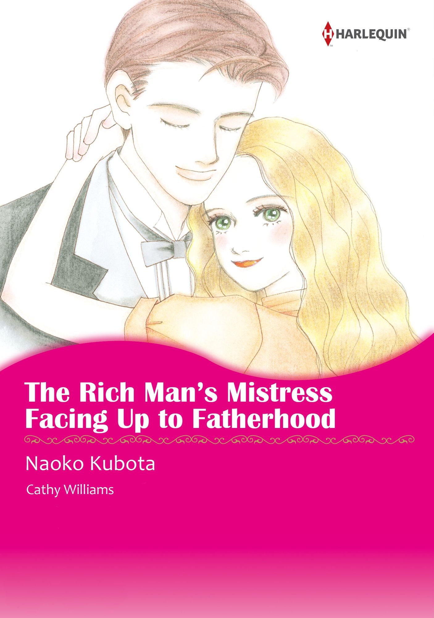 The Rich Man's Mistress/Facing Up to Fatherhood: Harlequin comics