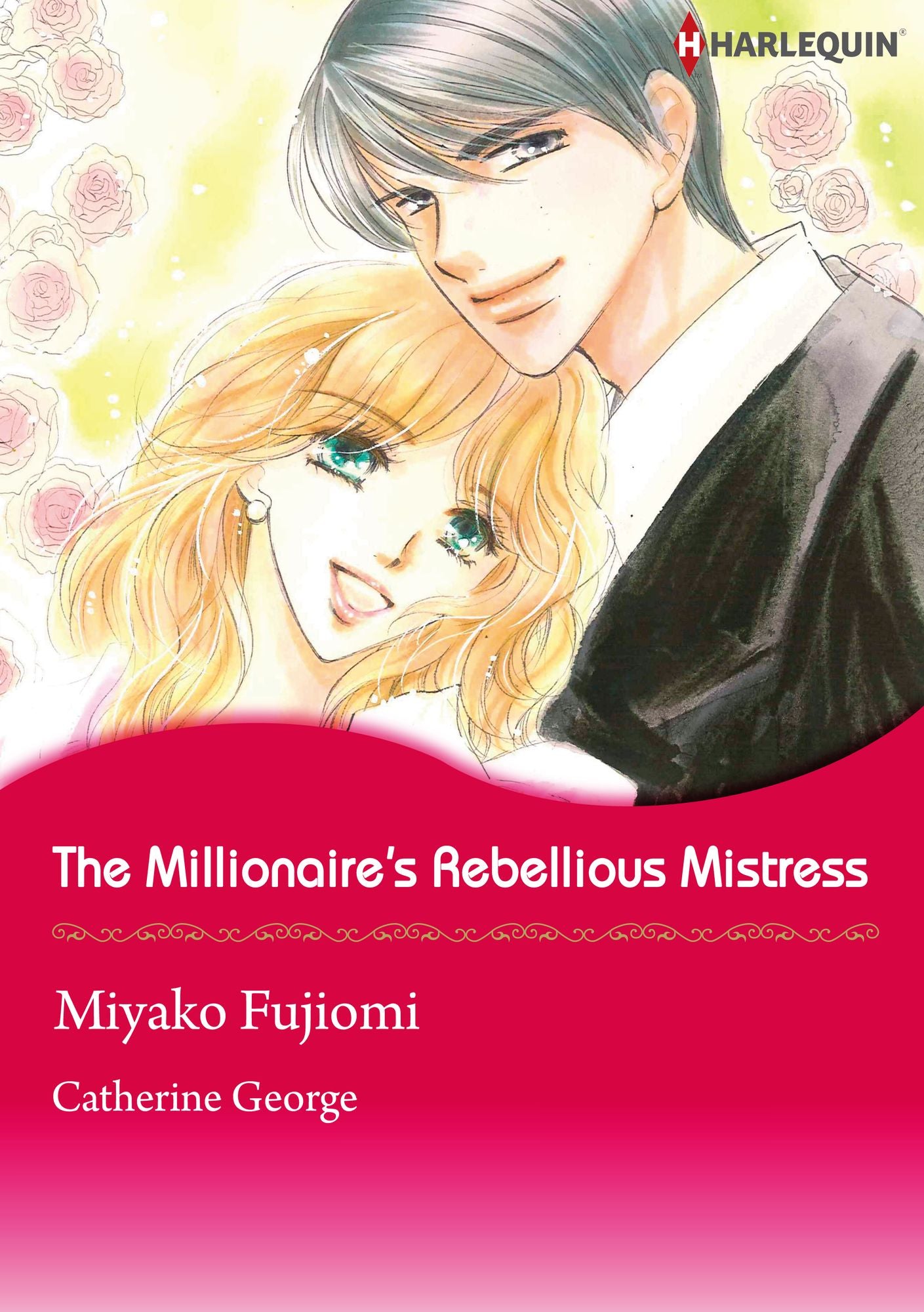 The Millionaire's Rebellious Mistress: Harlequin comics