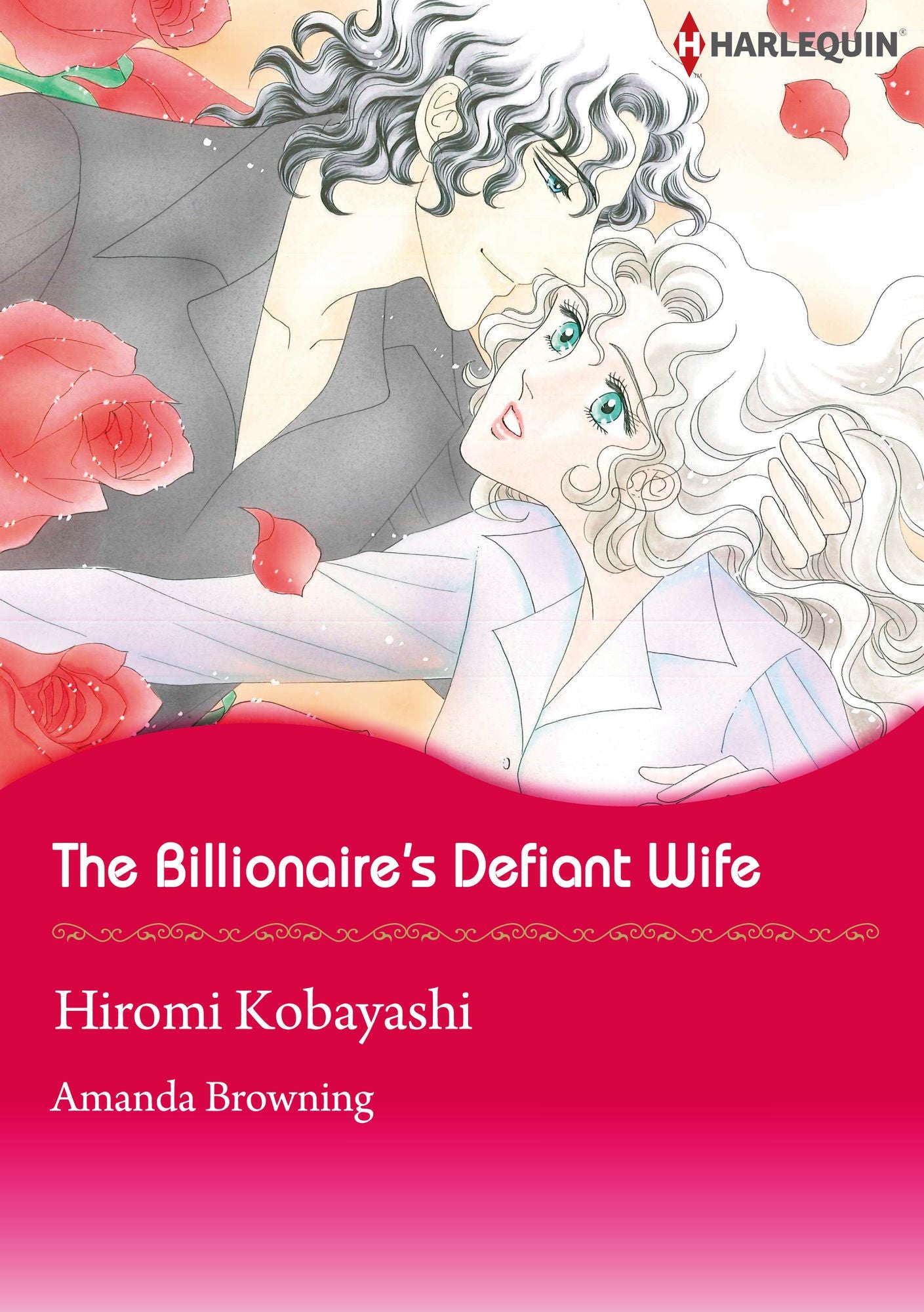 The Billionaire's Defiant Wife: Harlequin comics