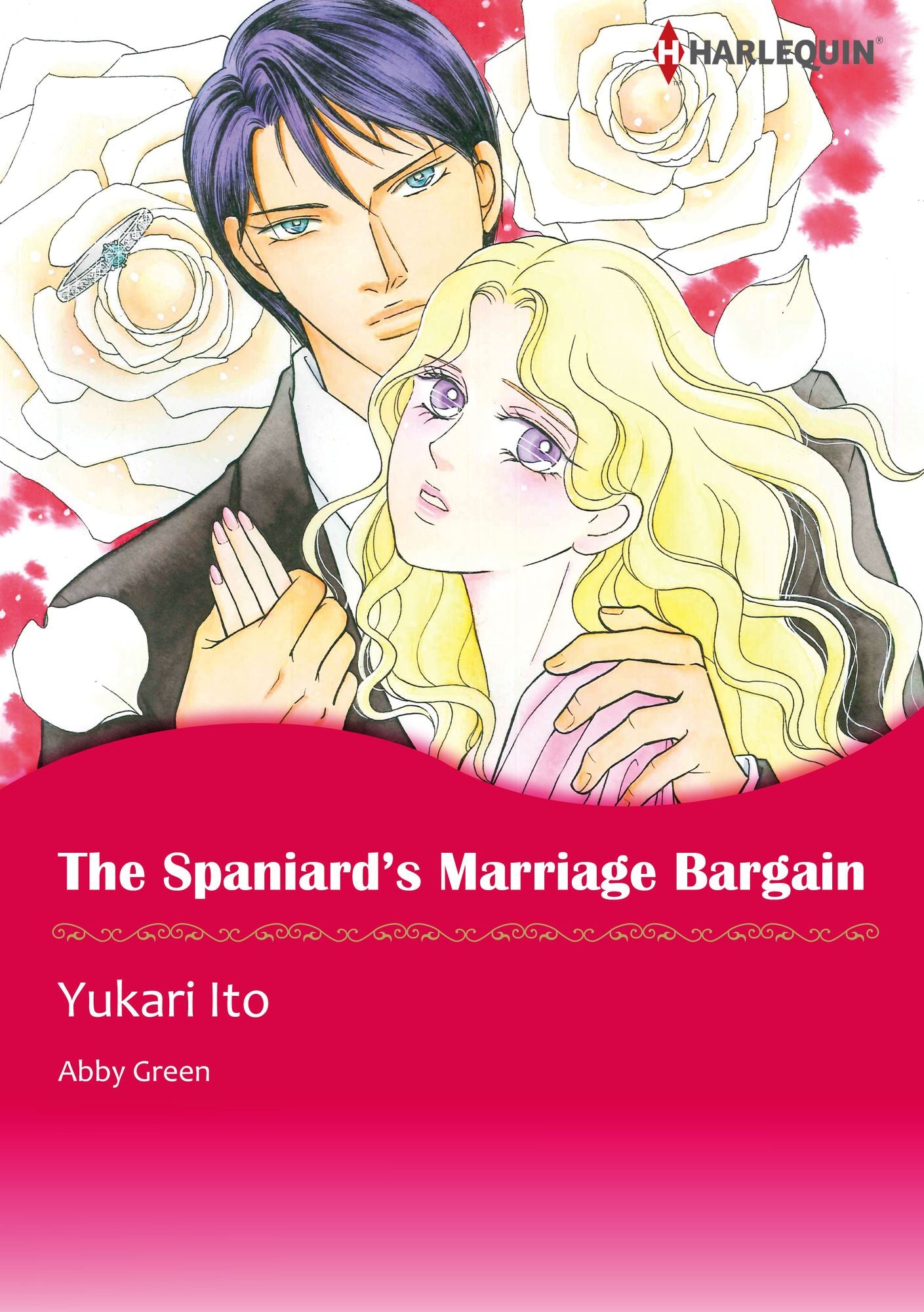The Spaniard's Marriage Bargain: Harlequin comics