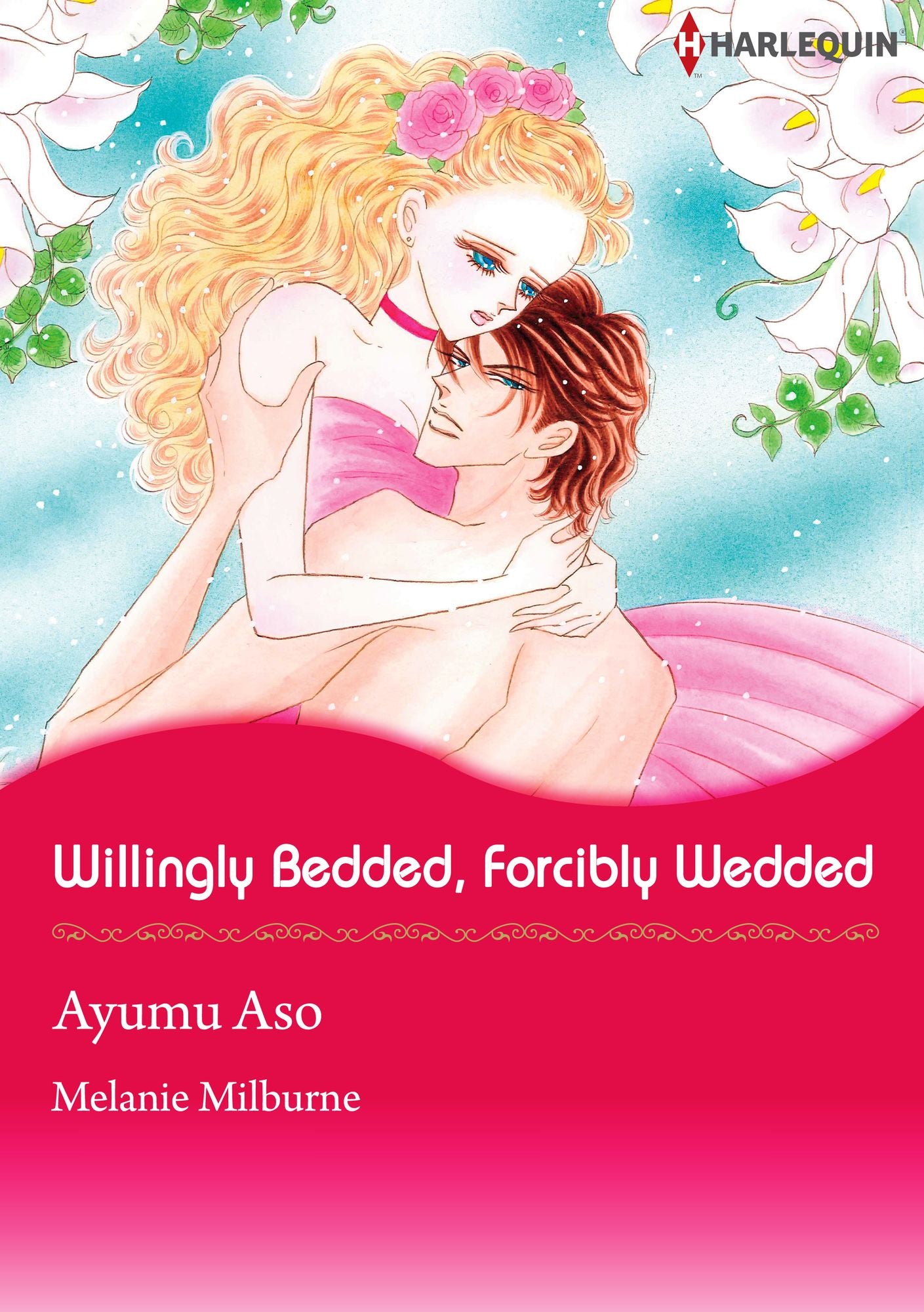 Willingly Bedded, Forcibly Wedded: Harlequin comics