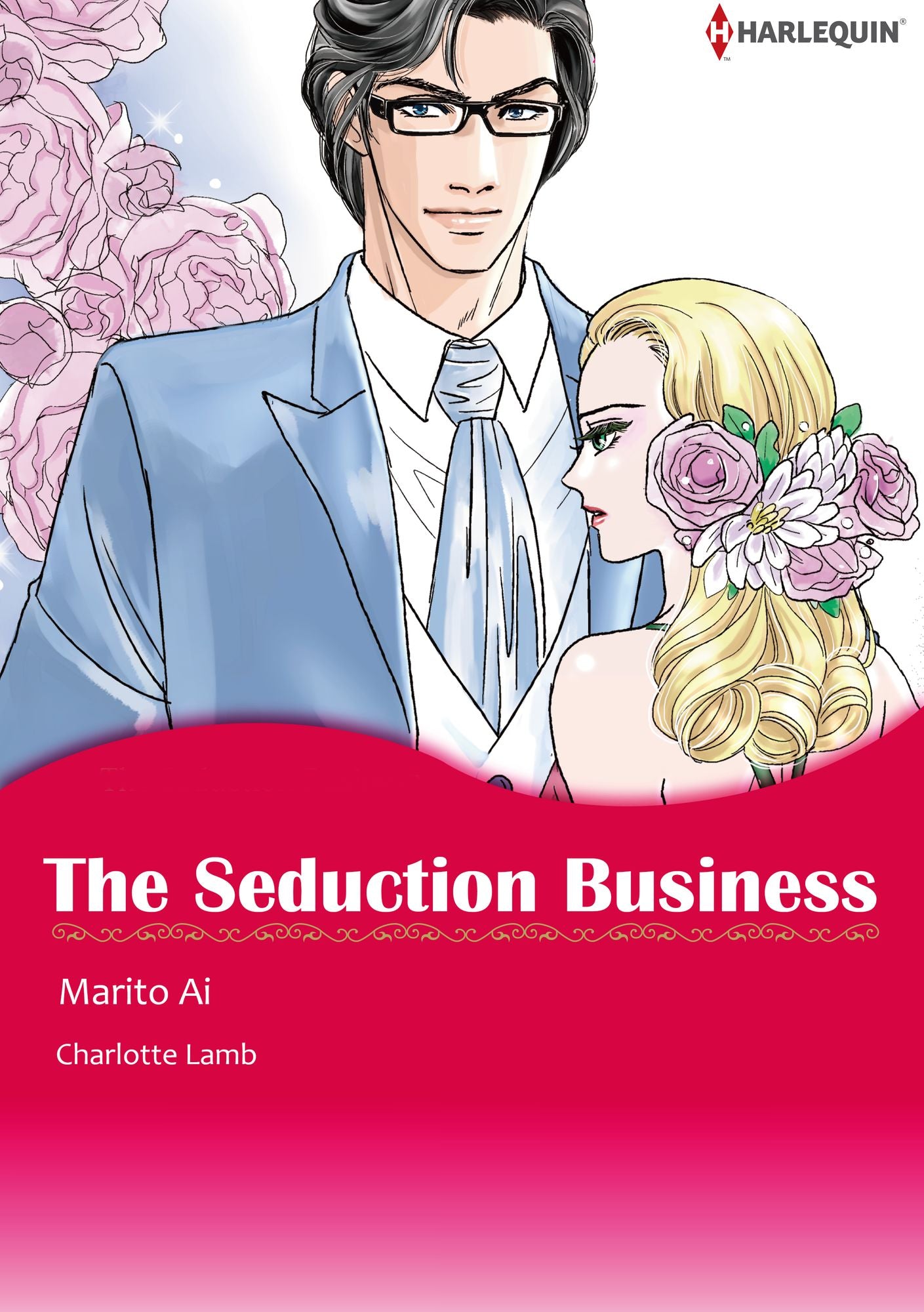 THE SEDUCTION BUSINESS: Harlequin comics