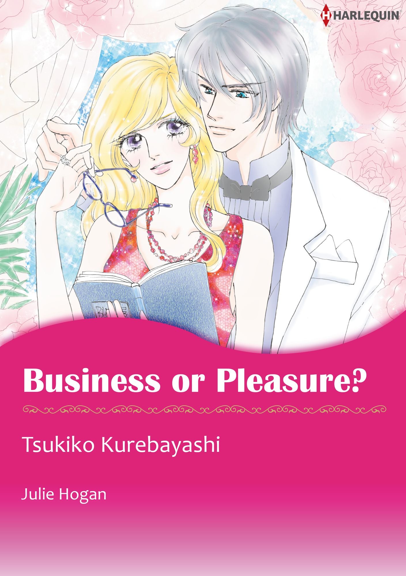 BUSINESS OR PLEASURE?: Harlequin comics