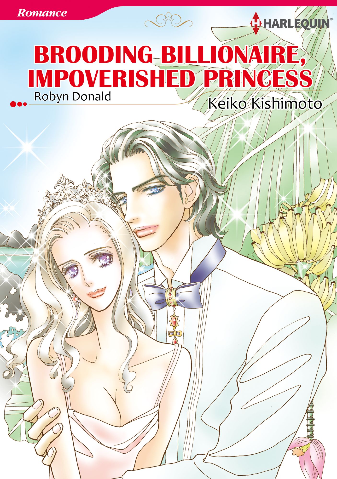 BROODING BILLIONAIRE, IMPOVERISHED PRINCESS: Harlequin comics