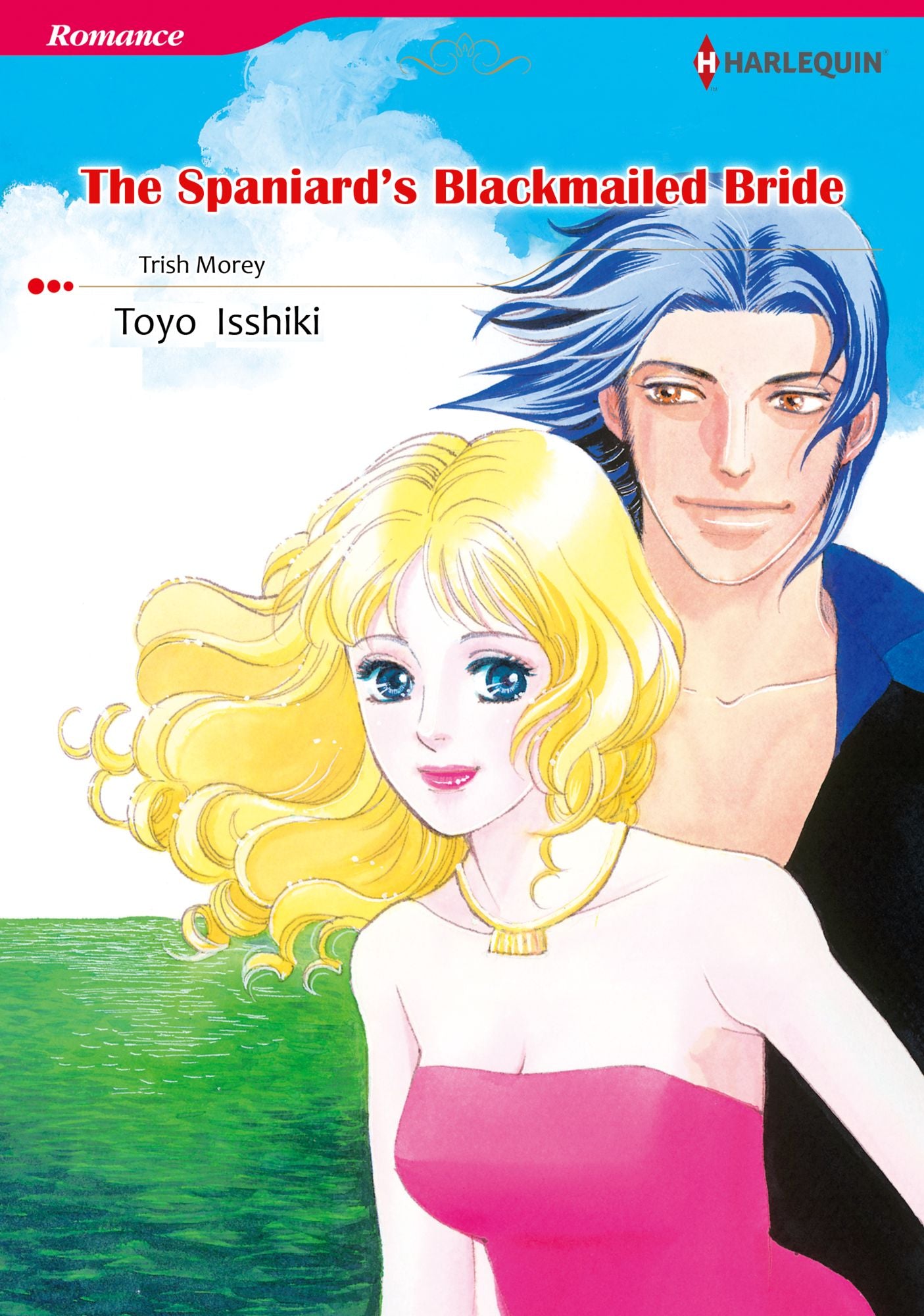 THE SPANIARD'S BLACKMAILED BRIDE: Harlequin comics