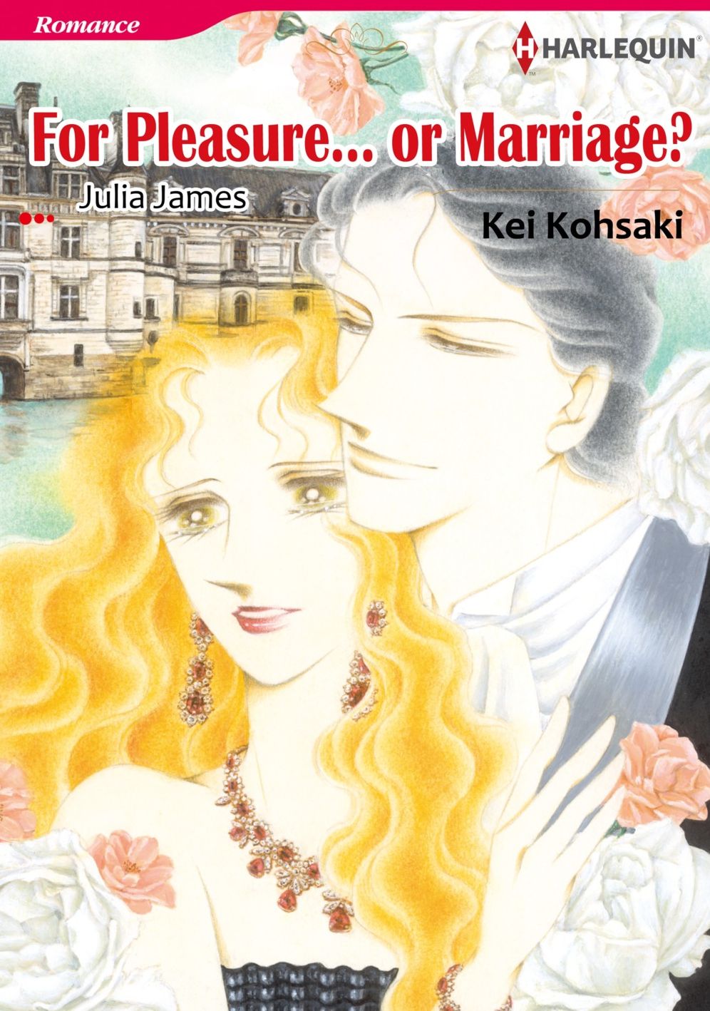 FOR PLEASURE...OR MARRIAGE?: Harlequin comics