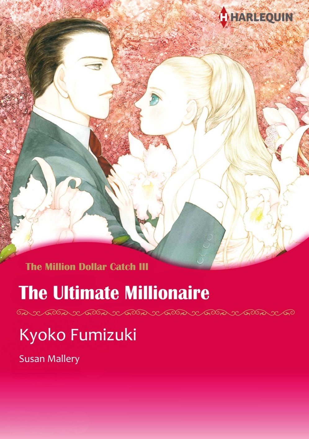 THE ULTIMATE MILLIONAIRE: Harlequin comics