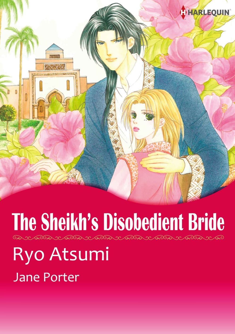 THE SHEIKH'S DISOBEDIENT BRIDE: Harlequin comics