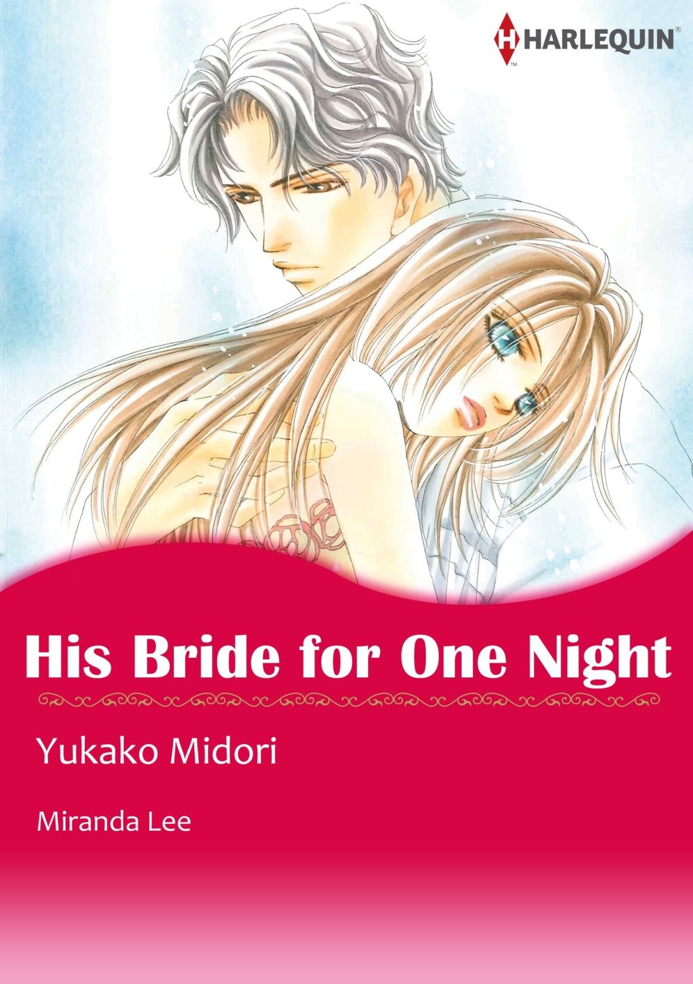 HIS BRIDE FOR ONE NIGHT: Harlequin comics