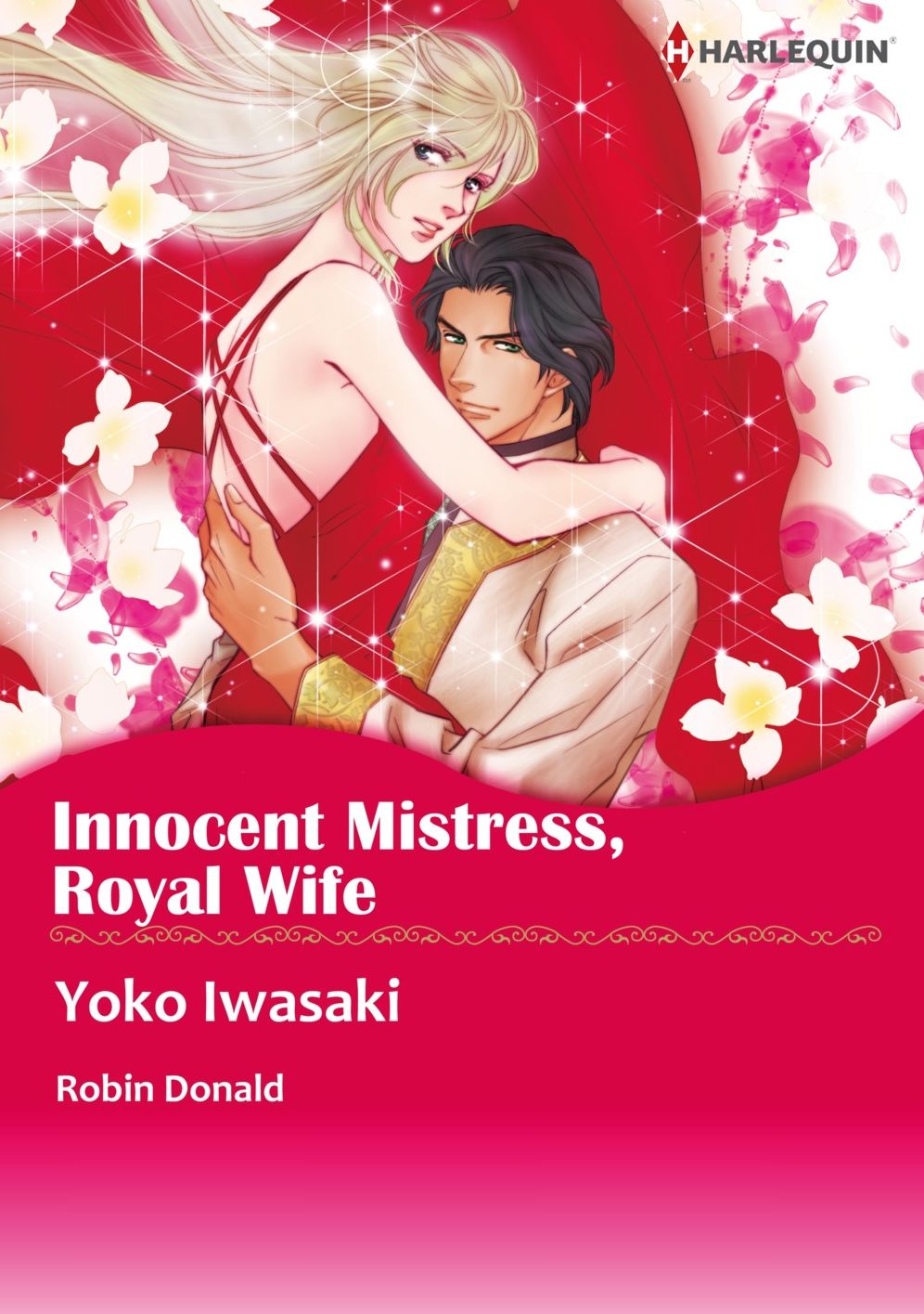 INNOCENT MISTRESS, ROYAL WIFE: Harlequin comics