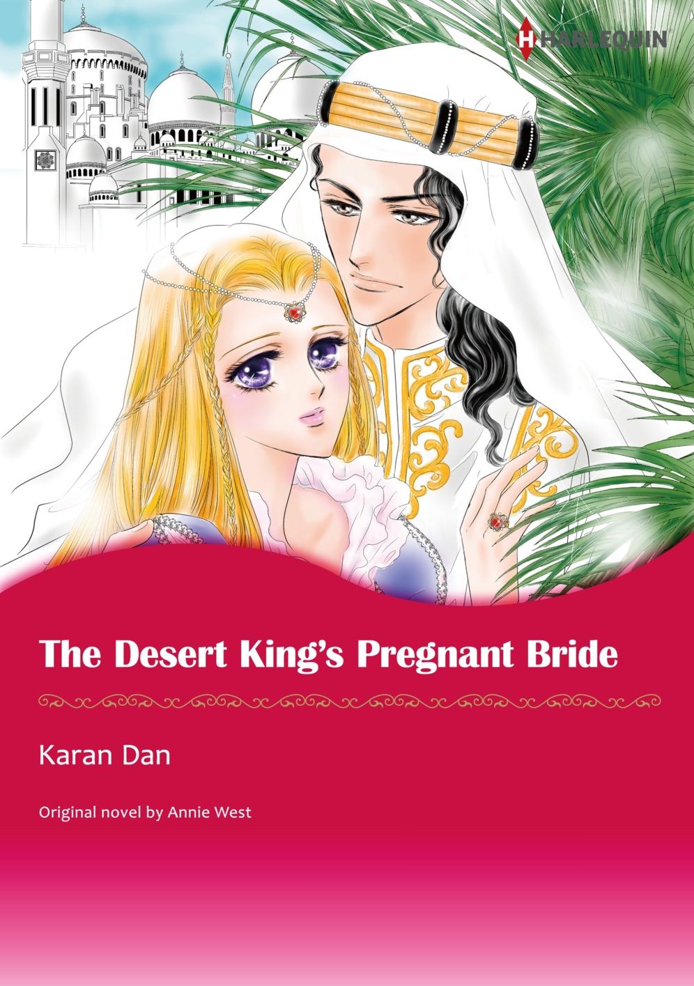 THE DESERT KING'S PREGNANT BRIDE: Harlequin comics