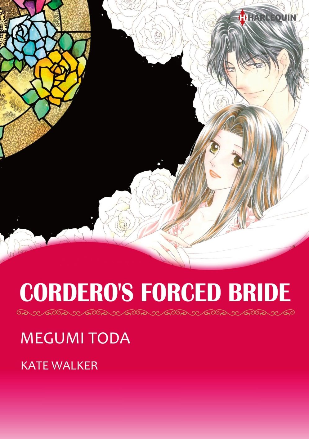 CORDERO'S FORCED BRIDE: Harlequin comics