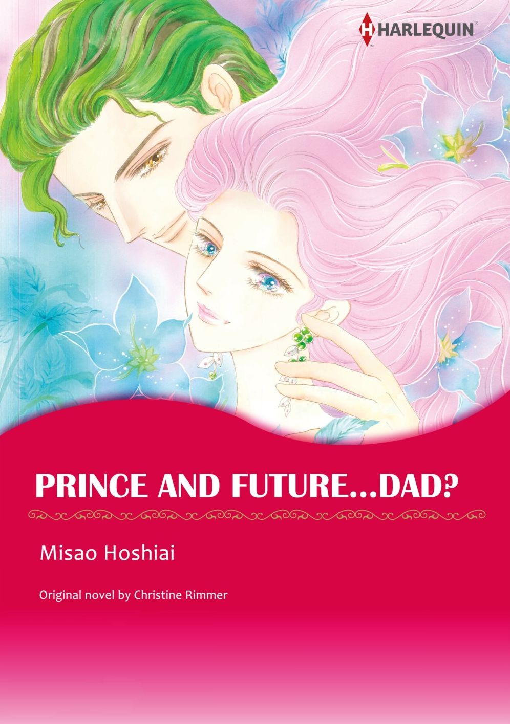 PRINCE AND FUTURE... DAD?: Harlequin comics