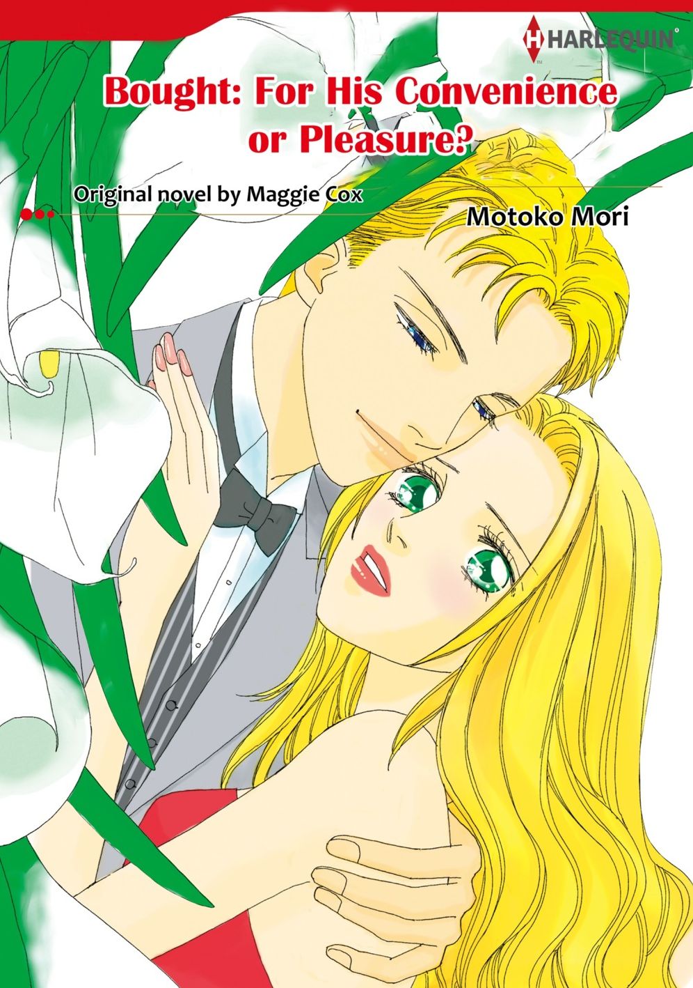 BOUGHT: FOR HIS CONVENIENCE OR PLEASURE?: Harlequin comics