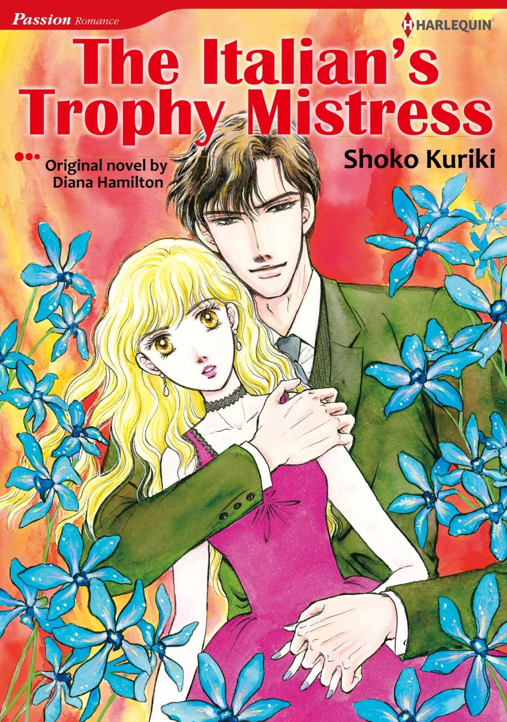 THE ITALIAN'S TROPHY MISTRESS: Harlequin comics