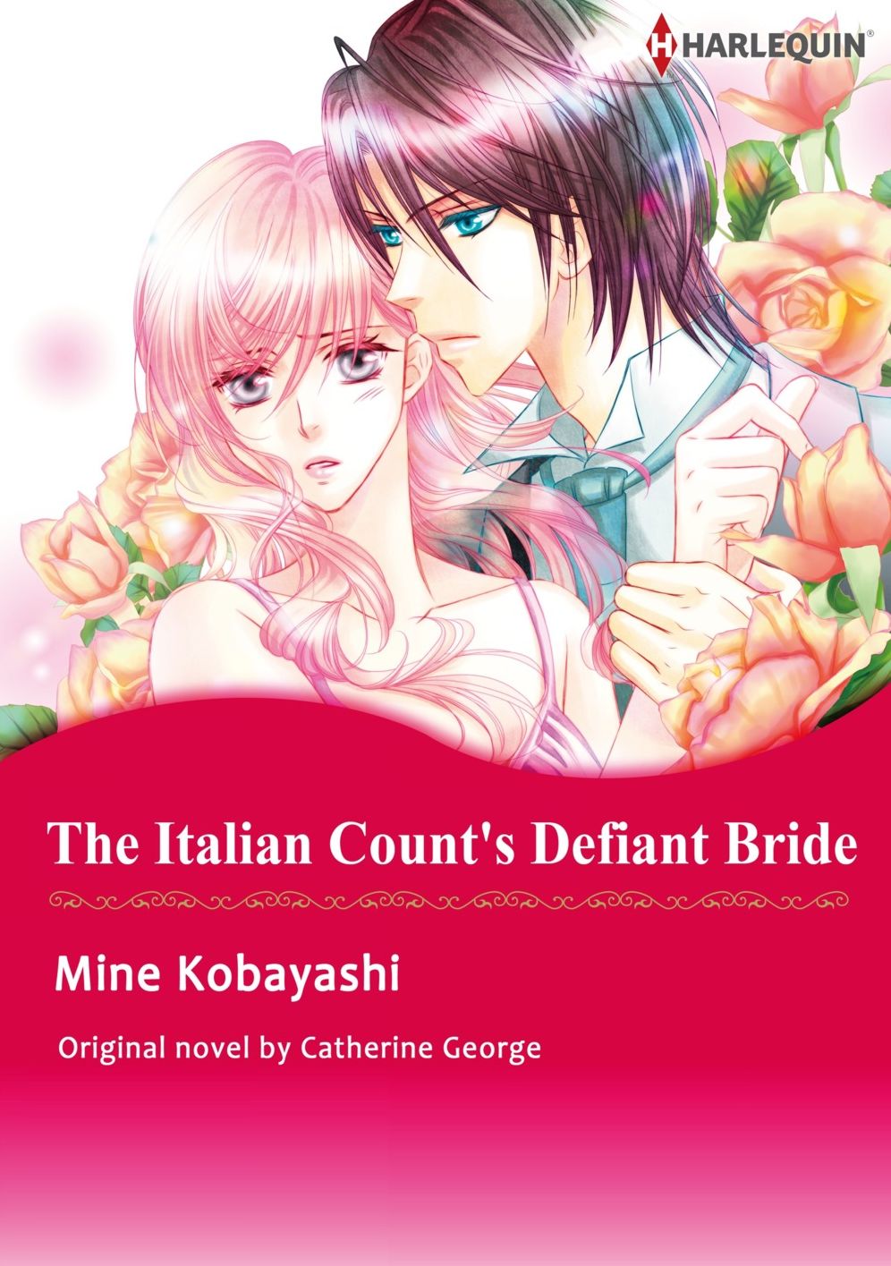 THE ITALIAN COUNT'S DEFIANT BRIDE: Harlequin comics