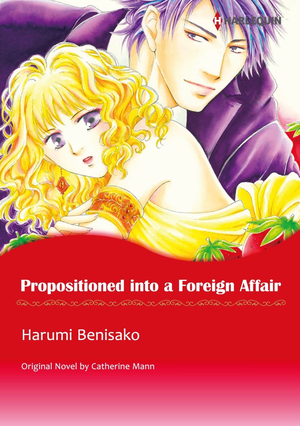 PROPOSITIONED INTO A FOREIGN AFFAIR: Harlequin comics