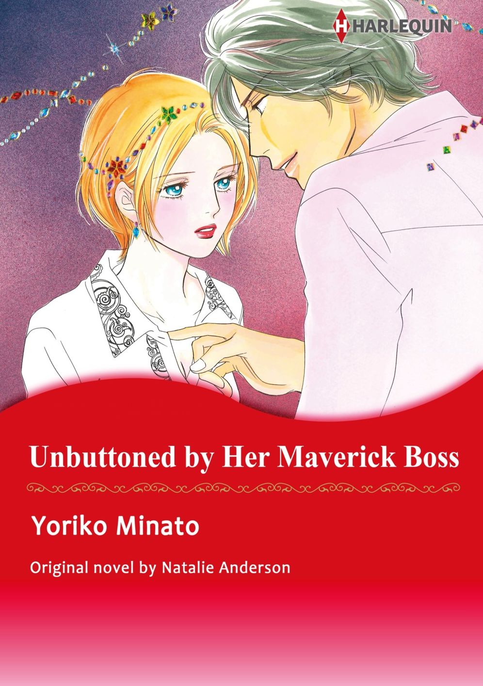 UNBUTTONED BY HER MAVERICK BOSS: Harlequin comics