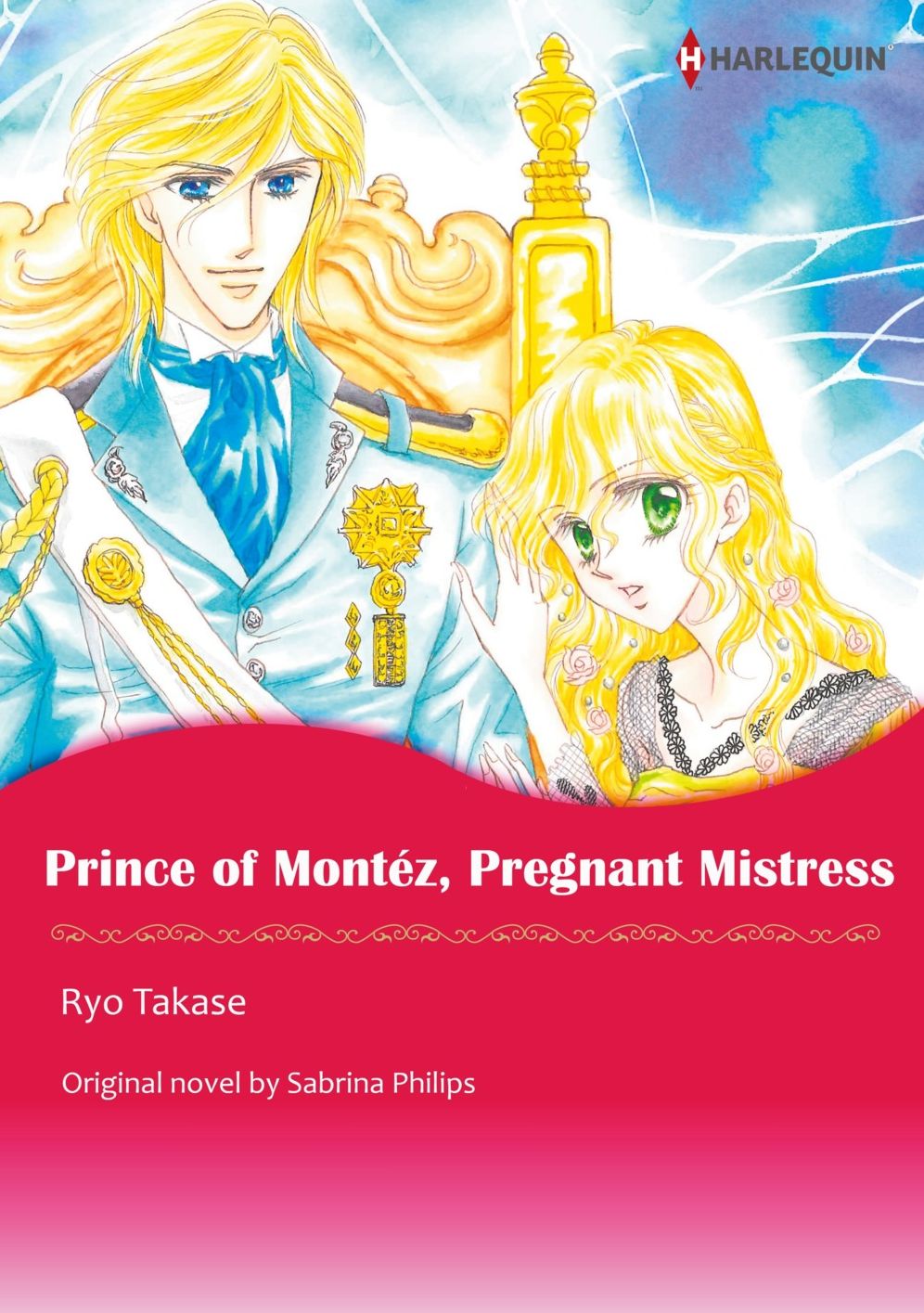 PRINCE OF MONTEZ, PREGNANT MISTRESS: Harlequin comics