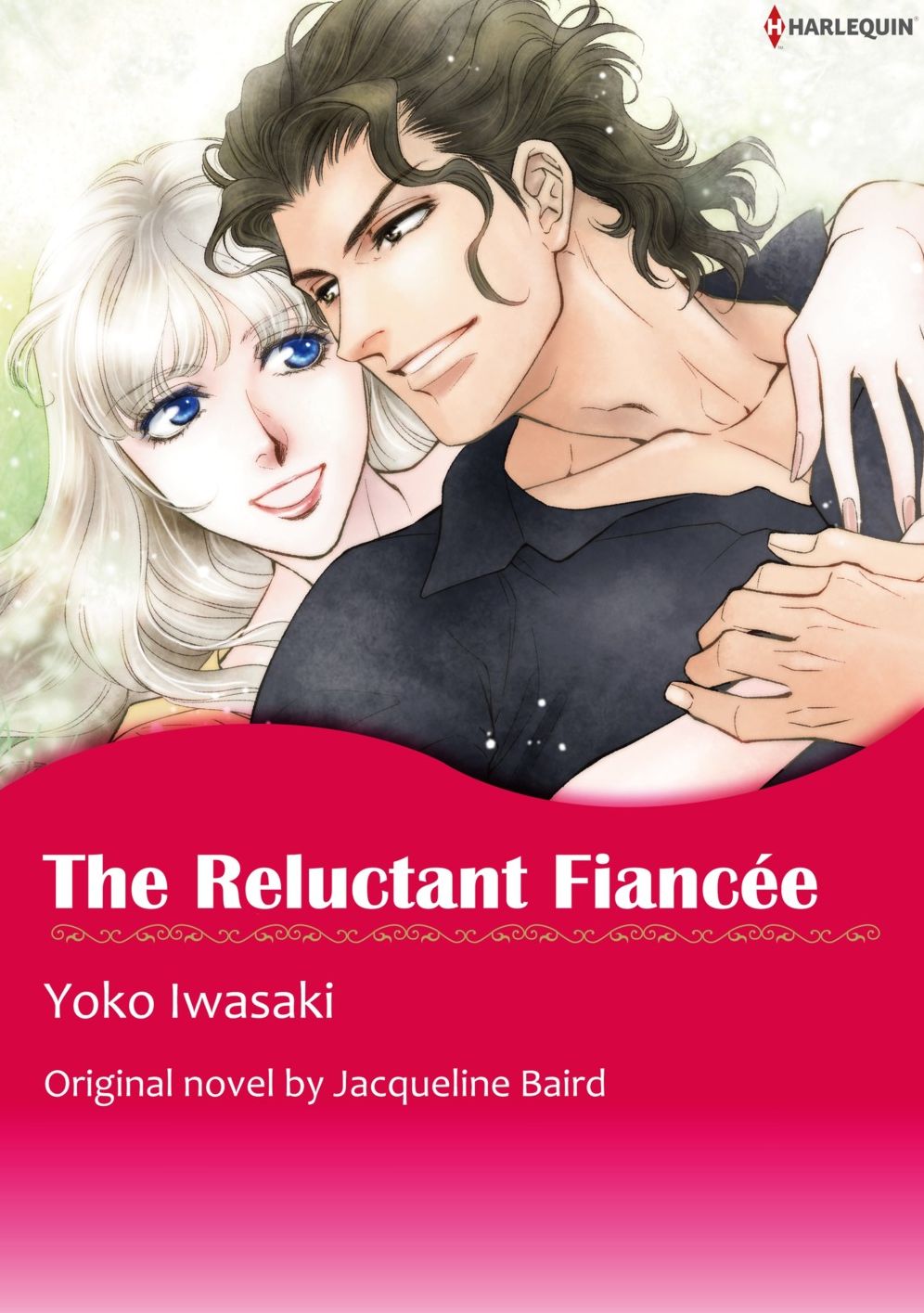 THE RELUCTANT FIANCEE: Harlequin comics