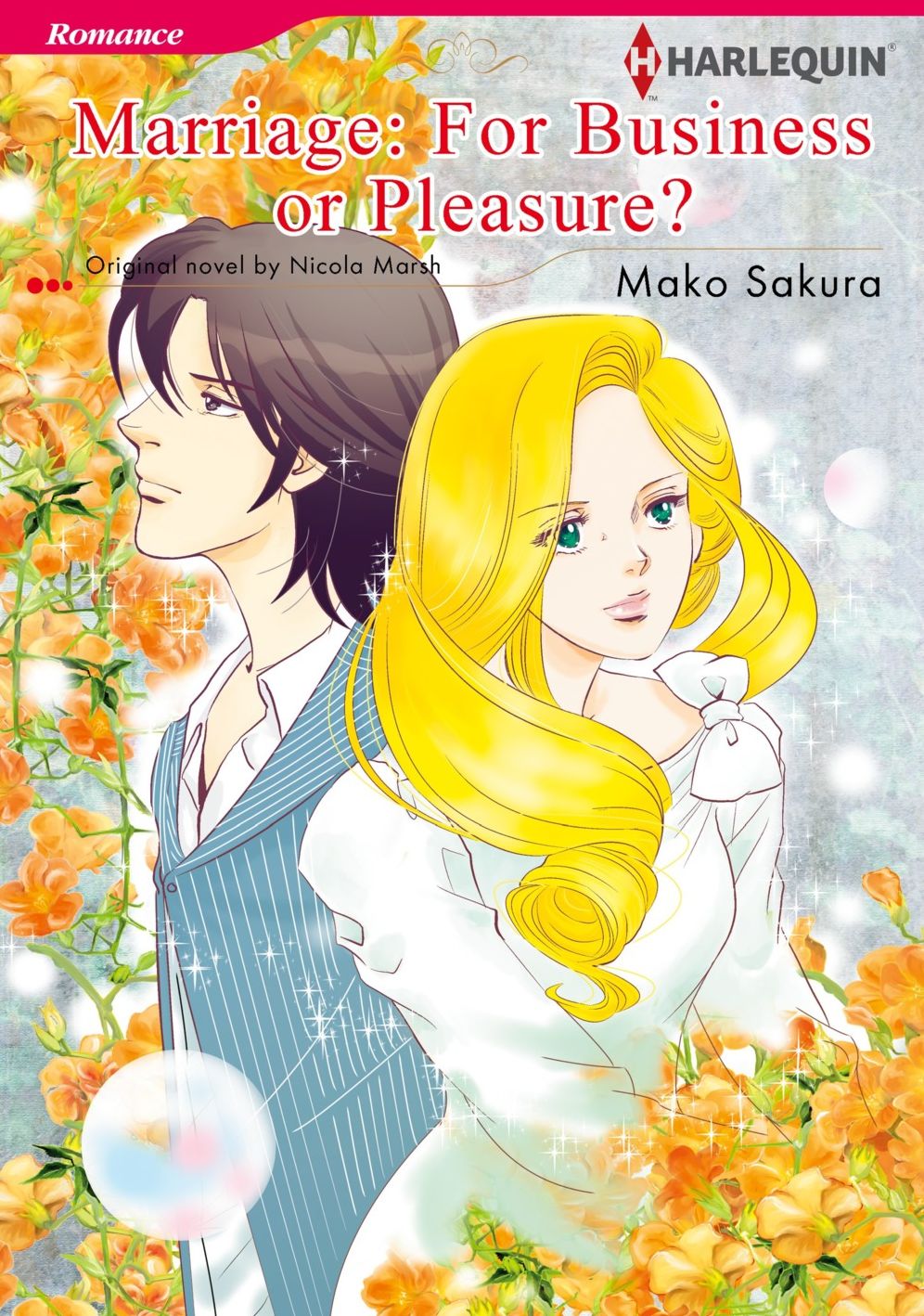 MARRIAGE: FOR BUSINESS OR PLEASURE?: Harlequin comics