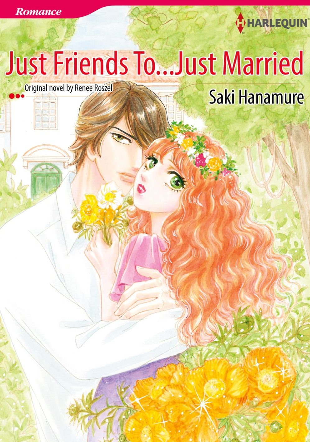 JUST FRIENDS TO...JUST MARRIED: Harlequin comics