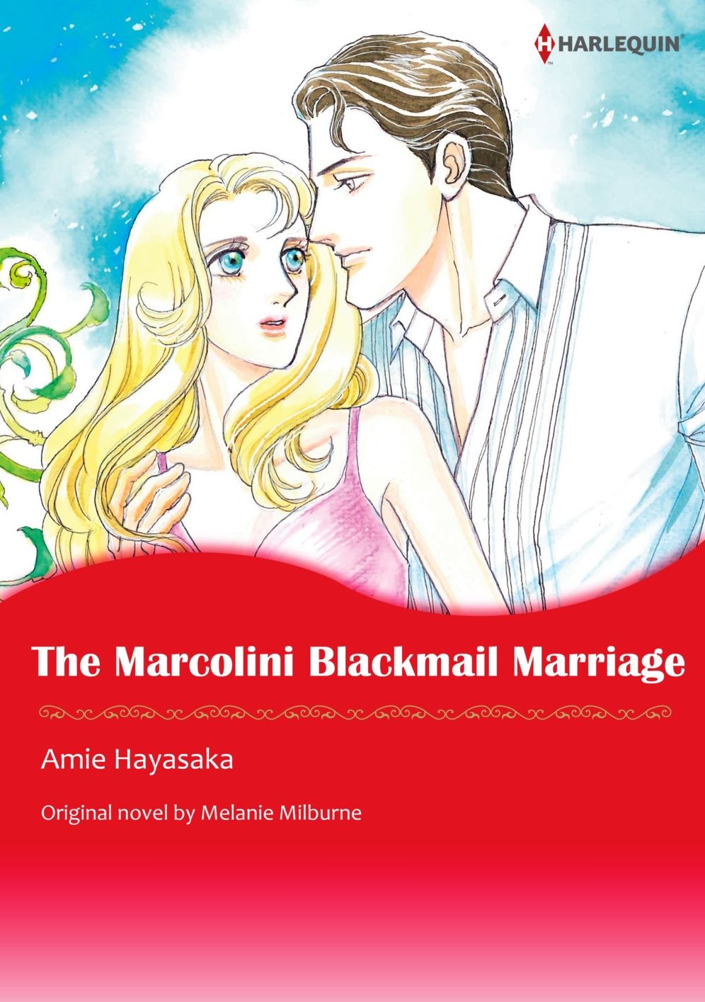 THE MARCOLINI BLACKMAIL MARRIAGE: Harlequin comics
