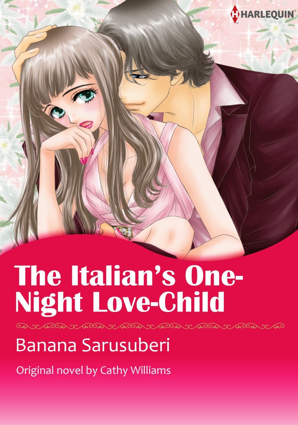 THE ITALIAN'S ONE-NIGHT LOVE-CHILD: Harlequin comics