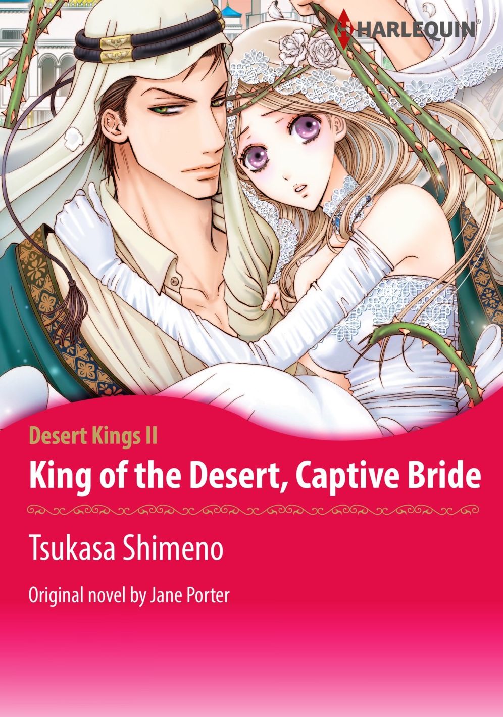 KING OF THE DESERT, CAPTIVE BRIDE: Harlequin comics