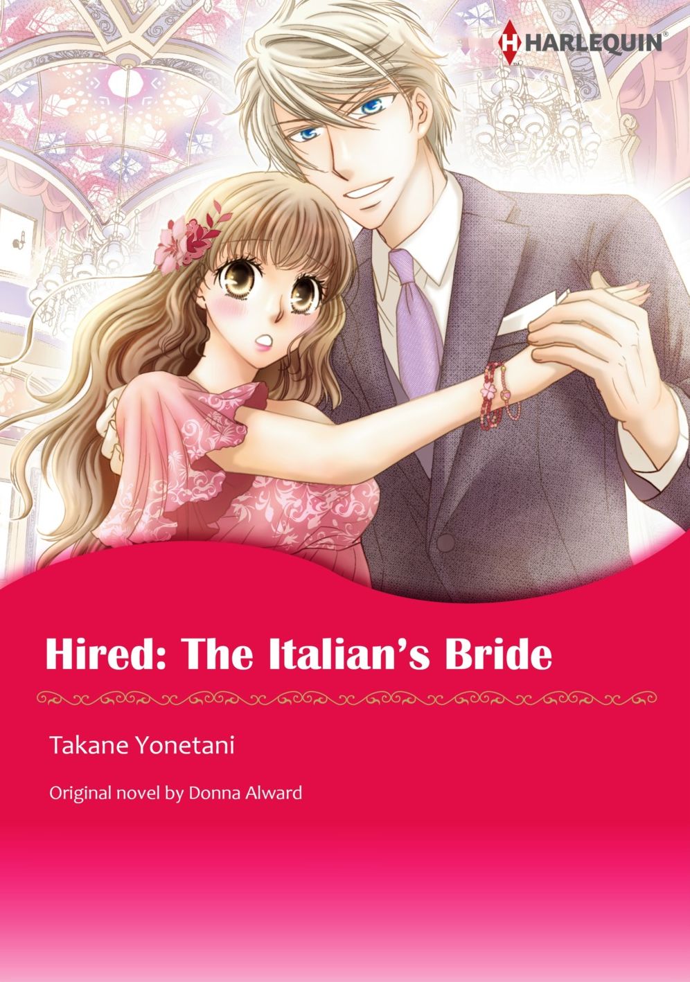 HIRED: THE ITALIAN'S BRIDE: Harlequin comics