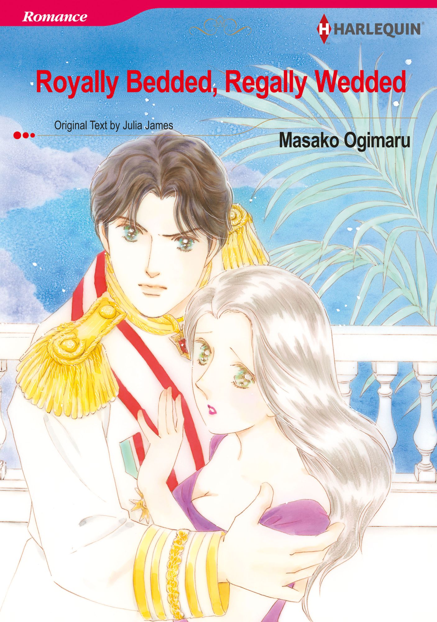 Royally Bedded, Regally Wedded: Harlequin comics