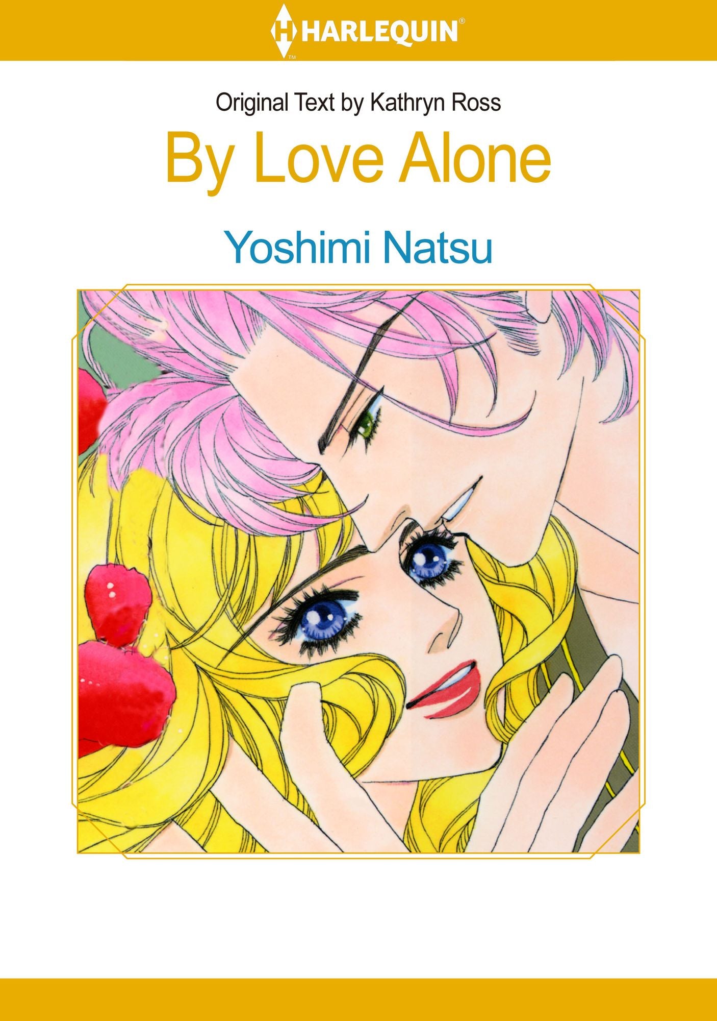 By Love Alone: Harlequin comics