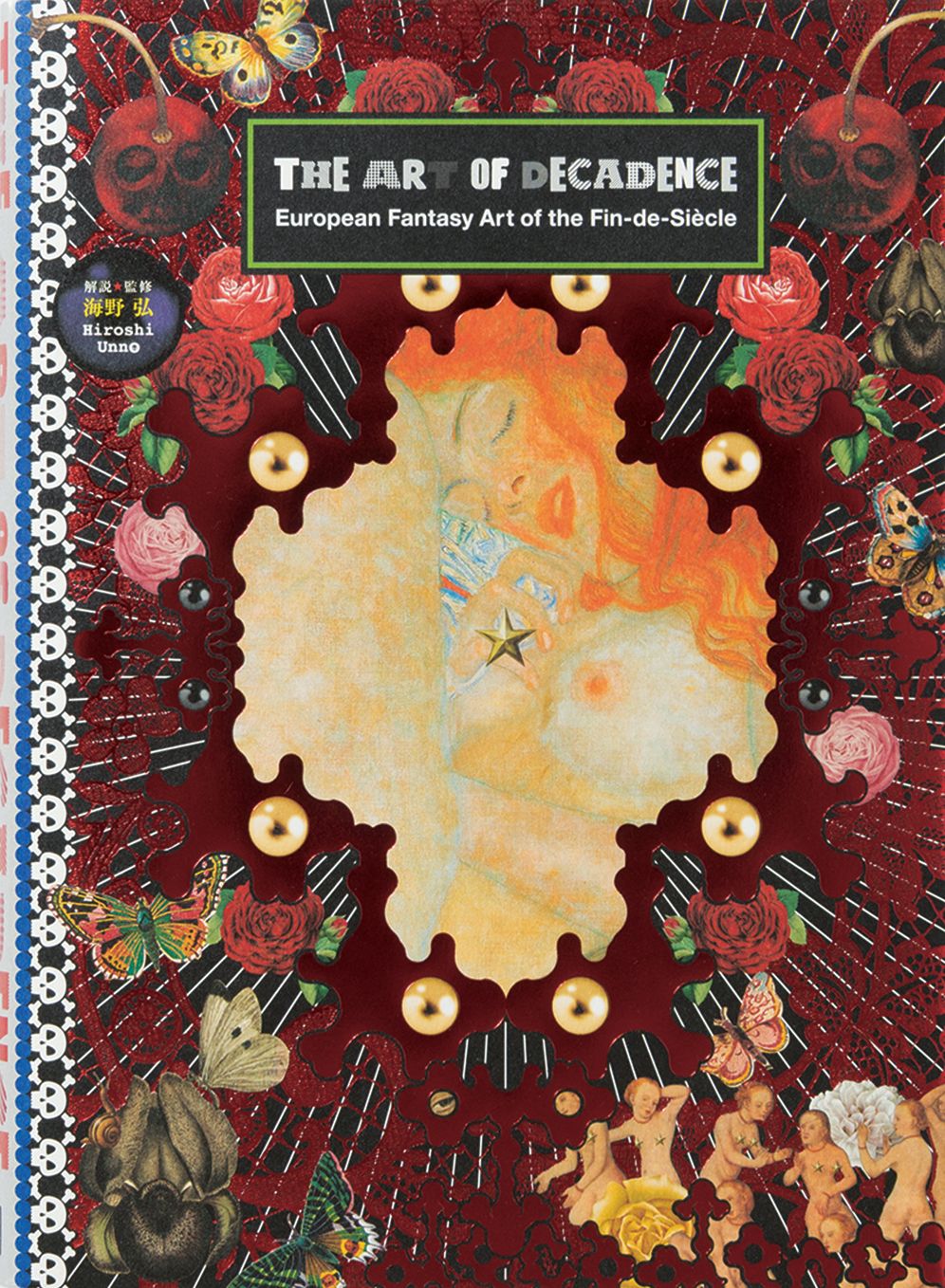 The Art of Decadence: European Fantasy Art of the Fin-de-Siecle