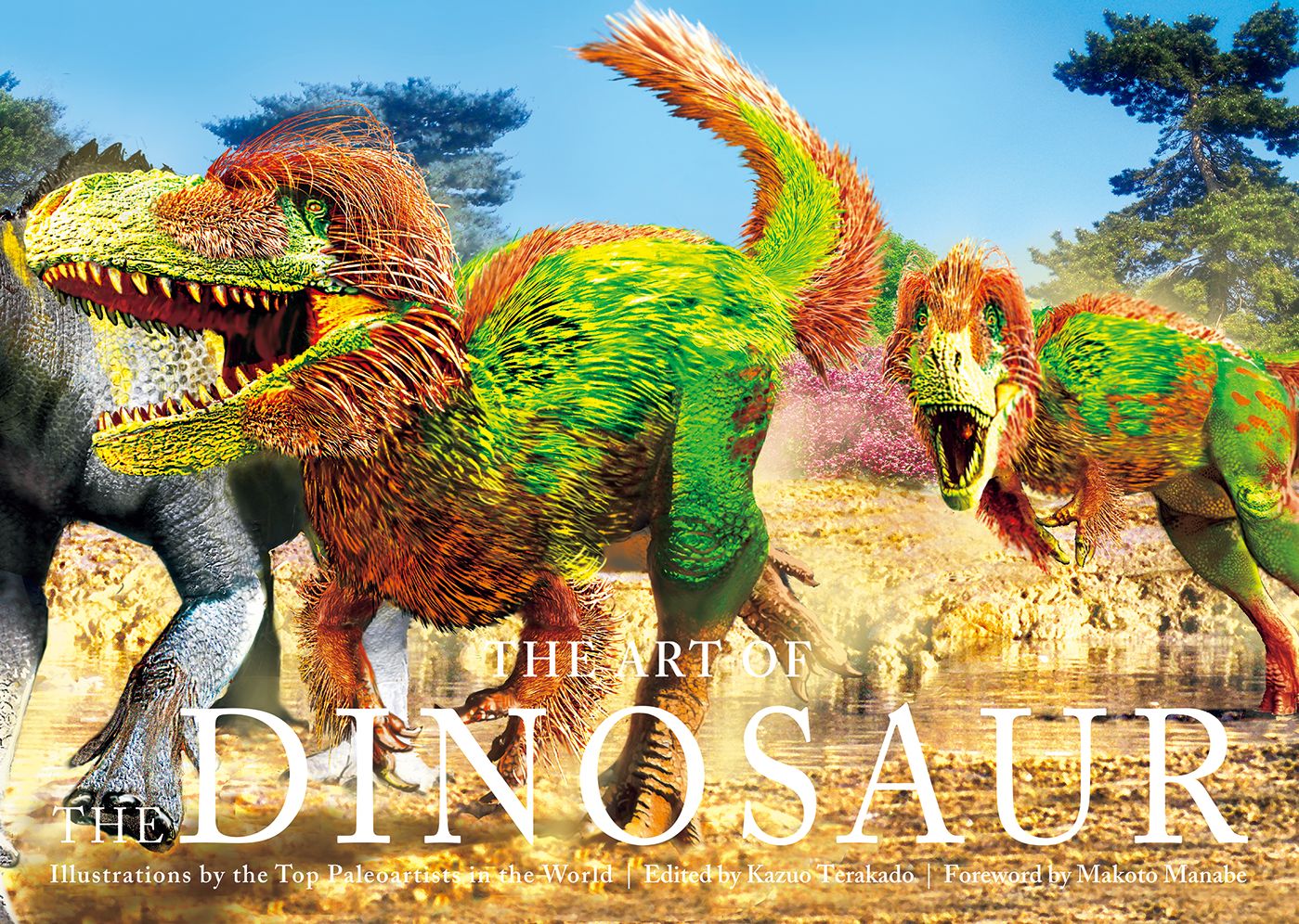 The Art of the Dinosaur: Illustrations by the Top Paleoartists in the World