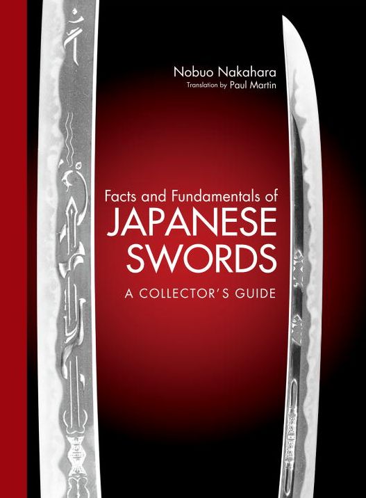 Facts and Fundamentals of Japanese Swords: A Collector's Guide