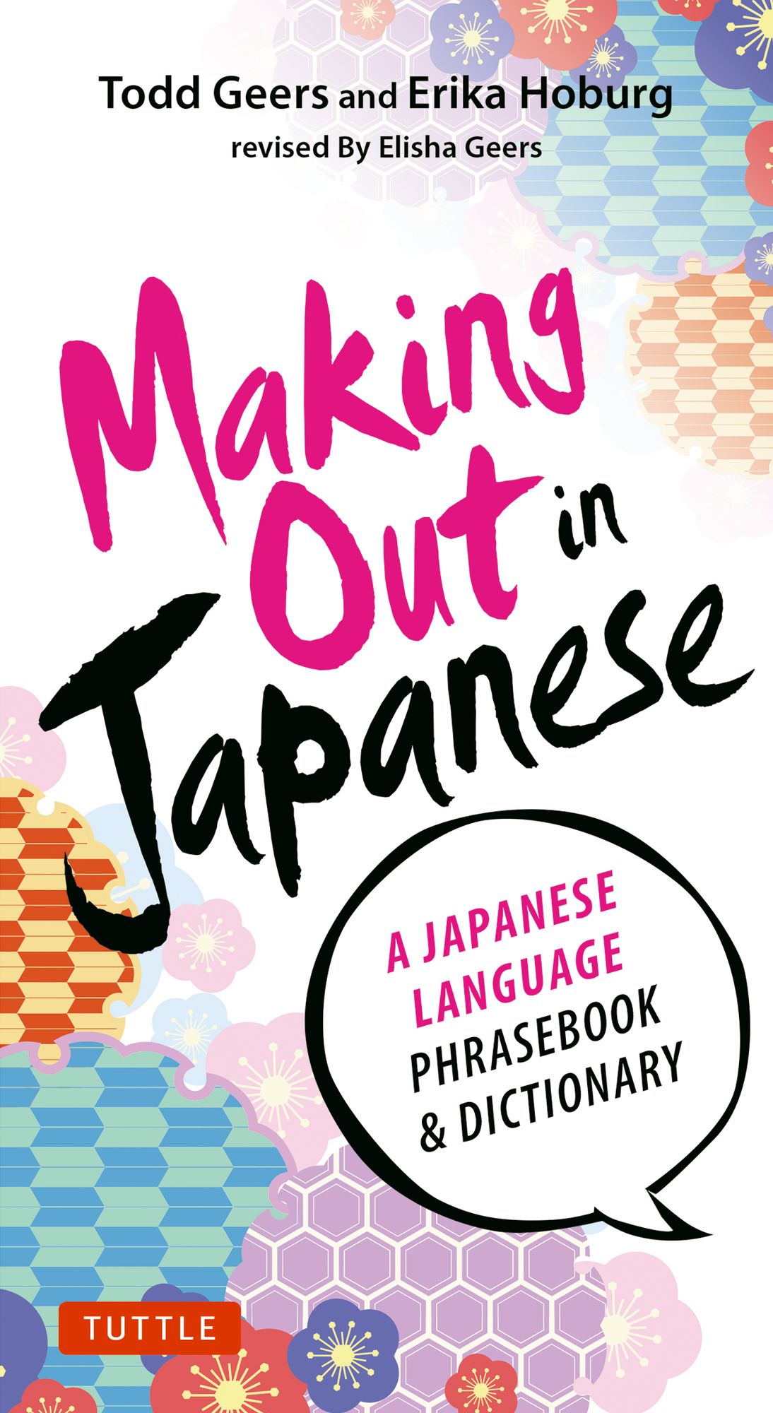Making Out in Japanese: (Japanese Phrasebook)