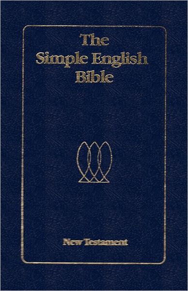 The Simple English Bible New Testament