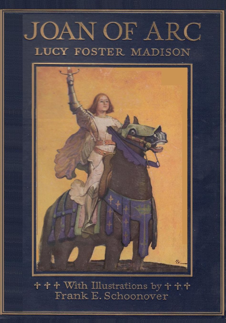 Joan of Arc The Warrior Maid