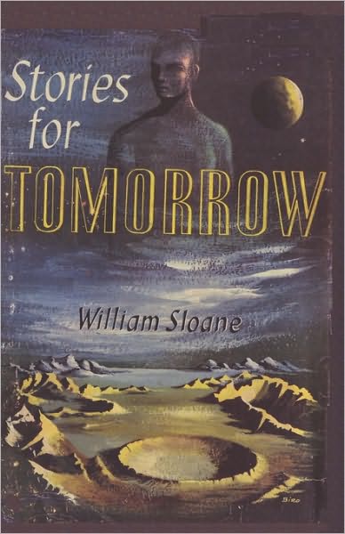 Stories For Tomorrow An Anthology Of Modern Science Fiction