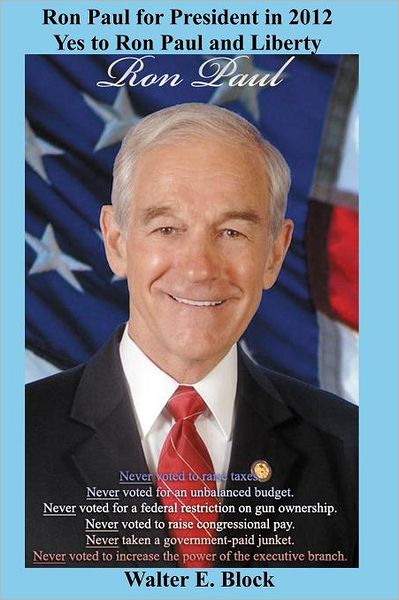 Ron Paul For President In 2012