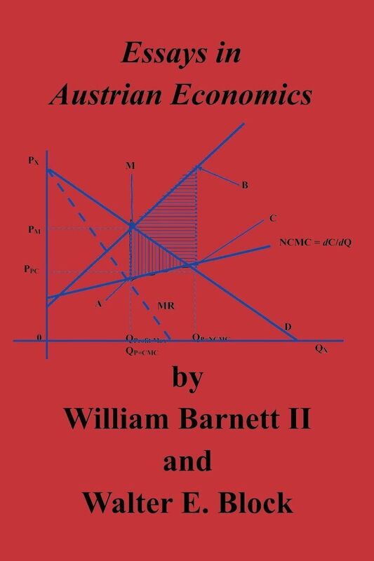 Essays in Austrian Economics