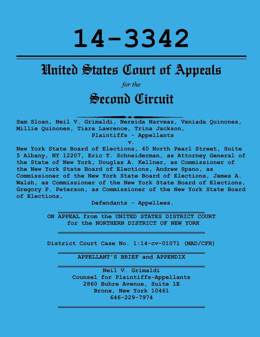 Sloan v. New York State Board of Elections Appellants Brief and Appendix CA2 Case No. 14-3342