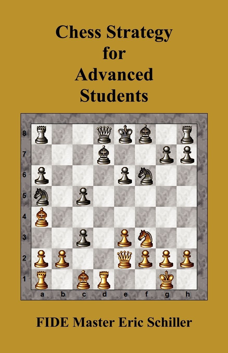 Chess Strategy For Advanced Students