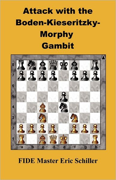 Attack With The Boden-Kieseritzky-Morphy Gambit