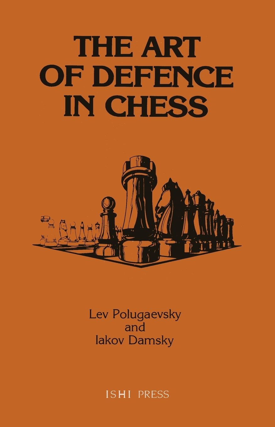 The Art of Defence in Chess