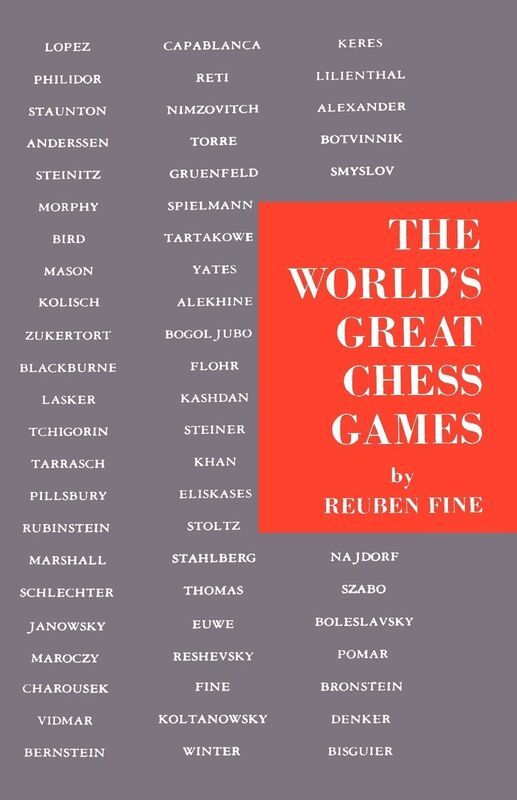 The World's Great Chess Games