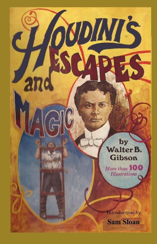 Houdini's Escapes And Magic